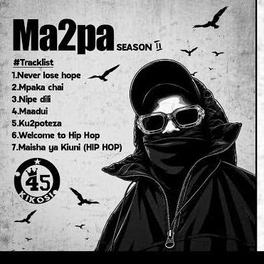 EP | MA2PA SEASON 2 By kaje double killer | Download full EP